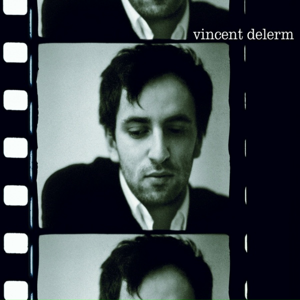Обложка: Vincent Delerm - Fanny ardant et moi