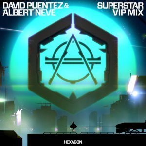 Обложка: David Puentez, Albert Neve - Superstar (VIP Mix)