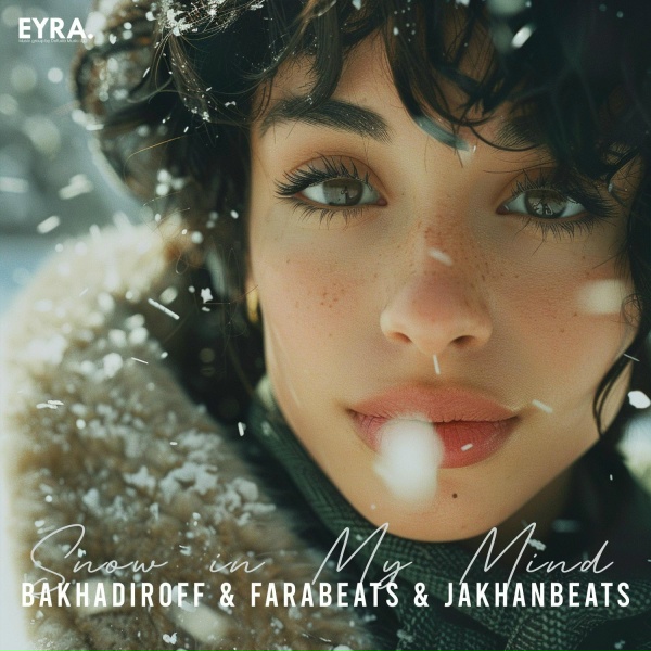 Обложка: BAKHADIROFF, FaraBeats, JakhanBeats - Snow in My Mind