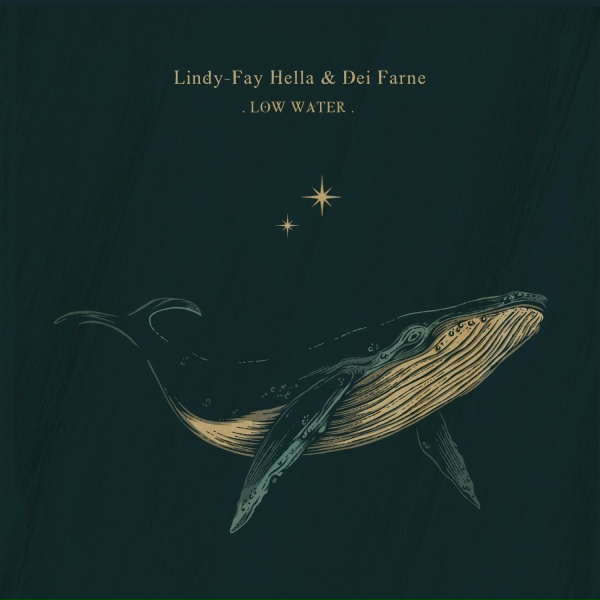 Обложка: Lindy-Fay Hella feat. Dei Farne - Low Water