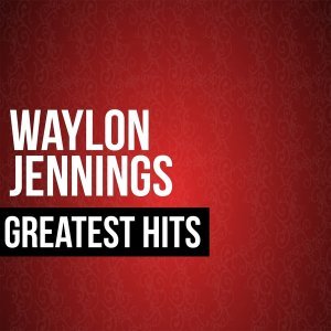 Обложка: Waylon Jennings - Only Daddy That'll Walk The Line