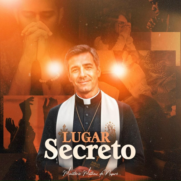 Обложка: Ministério Matheus de Nazaré - Lugar Secreto