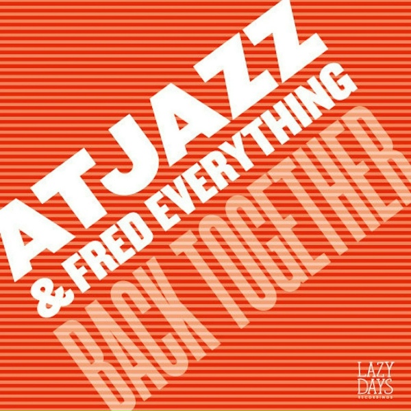 Обложка: Atjazz, Fred Everything - Back Together