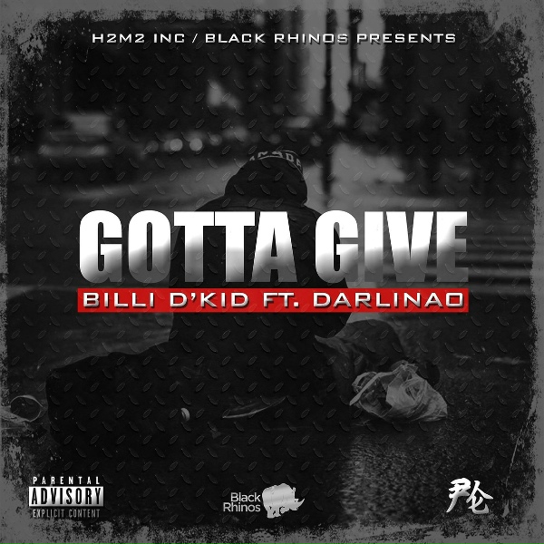 Обложка: Billi D'Kid feat. Darlinao - Gotta Give