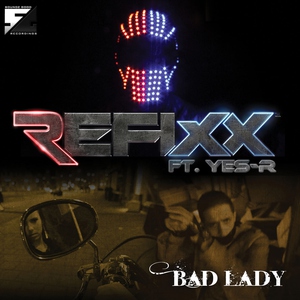 Обложка: Refixx feat. Yes-R - Bad Lady