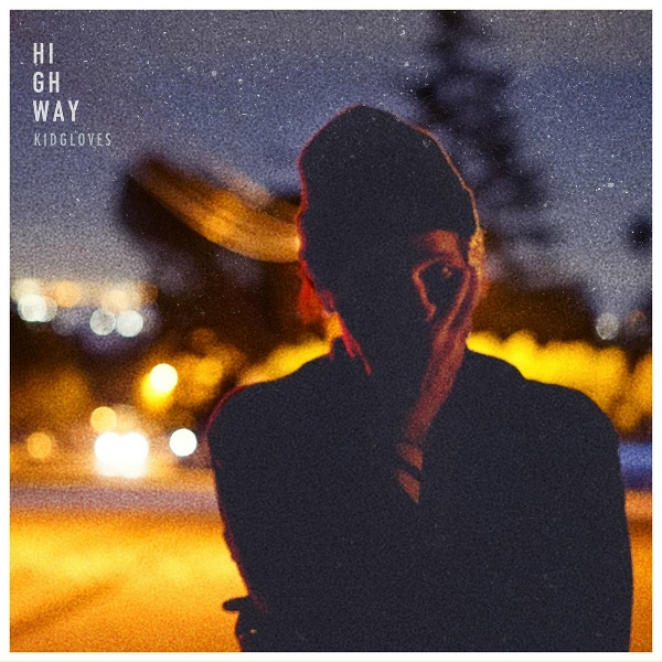 Обложка: kidgloves - Highway