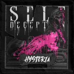 Обложка: Self Deception - Hysteria