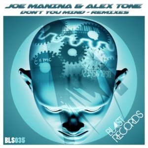 Обложка: Joe Manina, Alex Tone - Don't You Mind