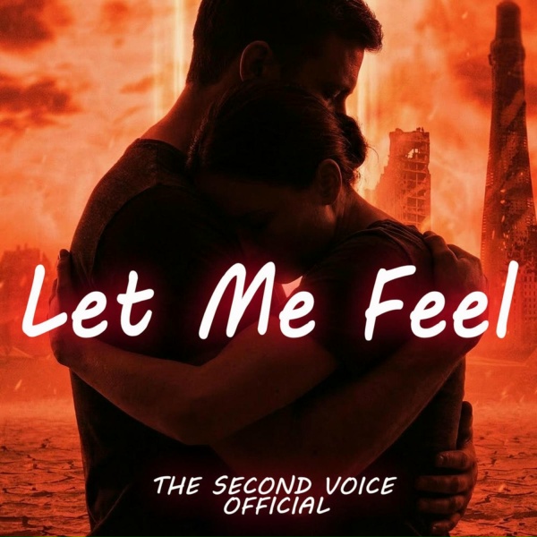 Обложка: The Second Voice Official - Let Me Feel