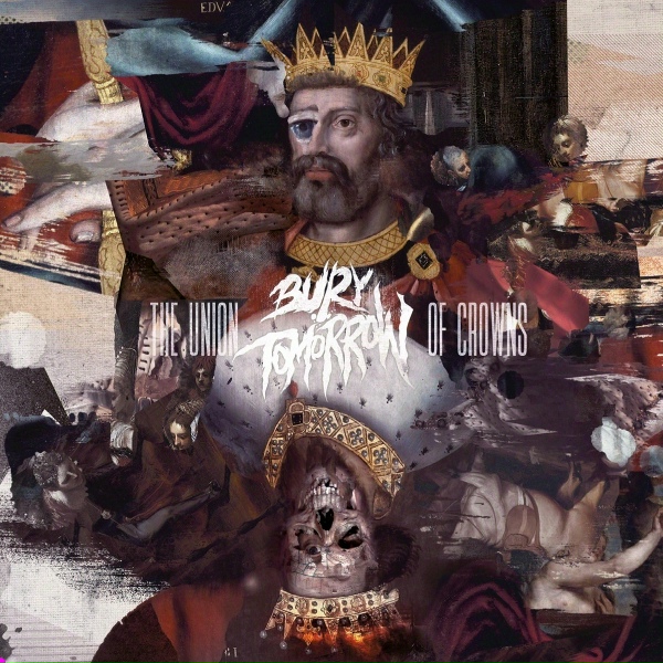 Обложка: Bury Tomorrow - Kingdom