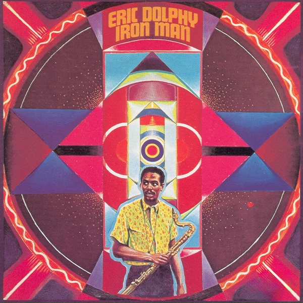 Обложка: Eric Dolphy - Iron Man