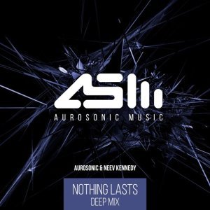 Обложка: Aurosonic, Neev Kennedy - Nothing Lasts