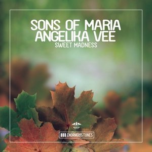 Обложка: Sons Of Maria & Angelika Vee - Sweet Madness