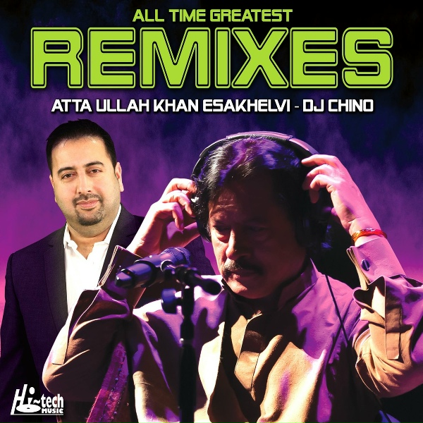 Обложка: Atta Ullah Khan Esakhelvi feat. DJ Chino - Chan Kithan Guzari