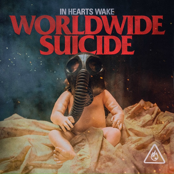 Обложка: In Hearts Wake - Worldwide Suicide