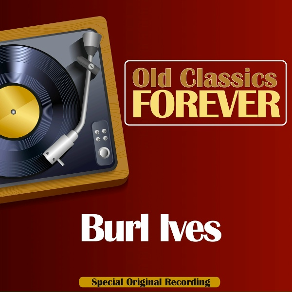 Обложка: Burl Ives - Will There Be Any Stars