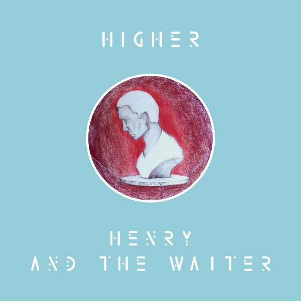 Обложка: Henry And The Waiter - Drunken Mind