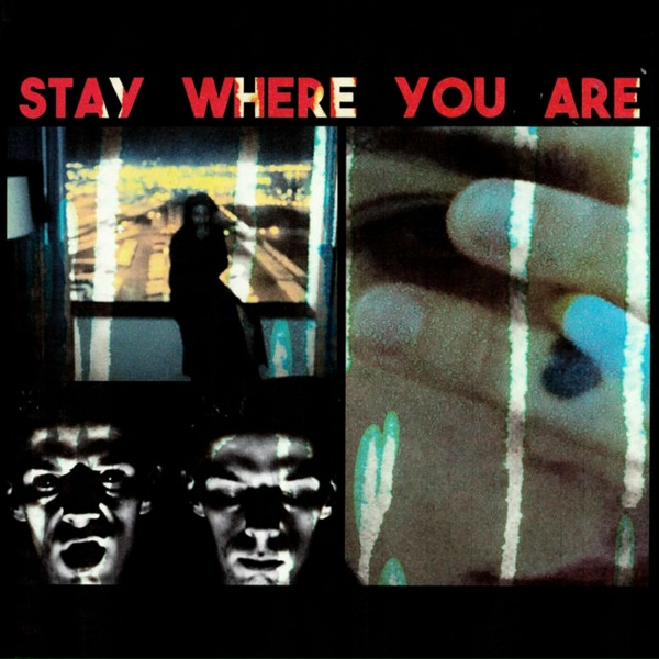 Обложка: VOWWS - Stay Where You Are