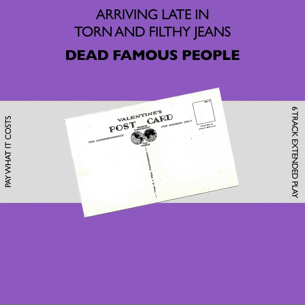 Обложка: Dead Famous People - Postcard From Paradise