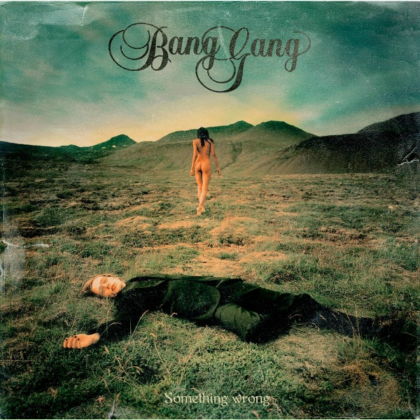 Обложка: Bang Gang - Inside