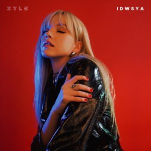 Обложка: XYLØ - I Don't Want To See You Anymore