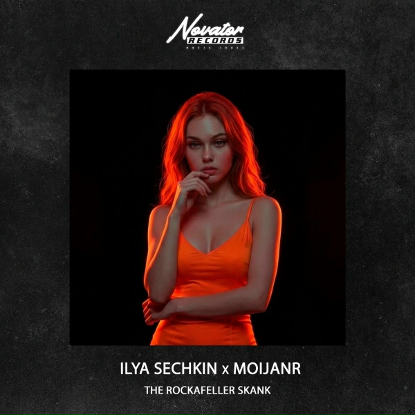 Обложка: ILYA SECHKIN, MOIJANR - The Rockafeller Skank