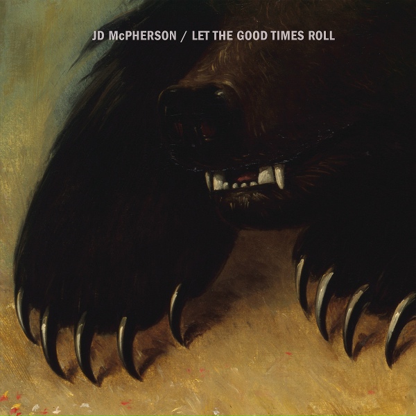 Обложка: JD McPherson - Let The Good Times Roll