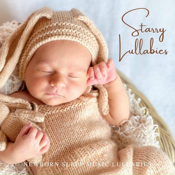Обложка: Newborn Sleep Music Lullabies - Baby Lullaby