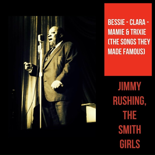 Обложка: Jimmy Rushing, The Smith Girls - Shipwrecked Blues