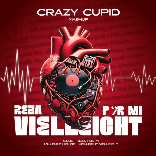 Обложка: Crazy Cupid - Reza Por Mi x VIELLEICHT