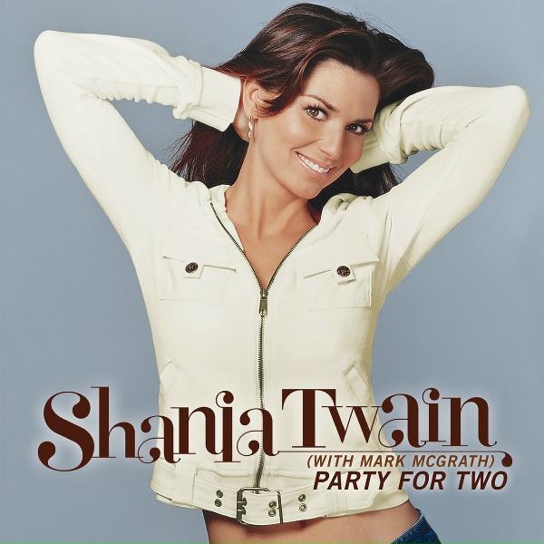 Обложка: Shania Twain, Mark McGrath - Party For Two