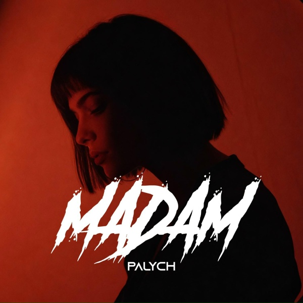 Обложка: PALYCH - Мадам