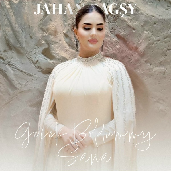 Обложка: Jahan Bagşy - Baş Bolsa Ýagşy