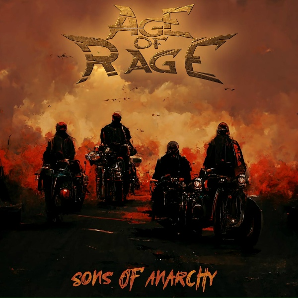 Обложка: Age of Rage - Sons Of Anarchy