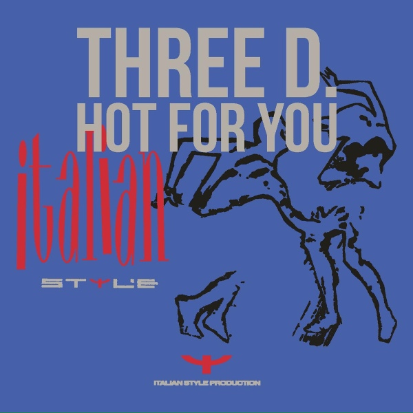Обложка: Three D. - Hot for You