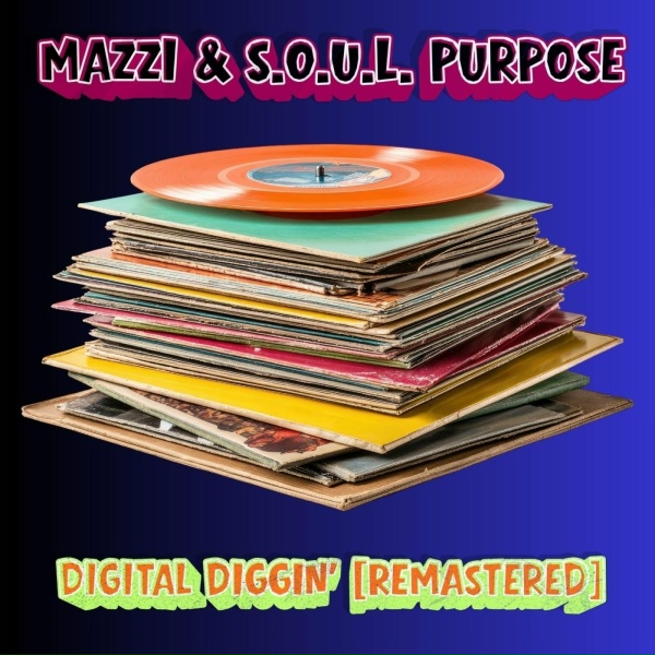 Обложка: Mazzi, S.O.U.L. Purpose - Oldie but Goodie