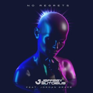 Обложка: Jeffrey Sutorius, Jordan Grace - No Regrets