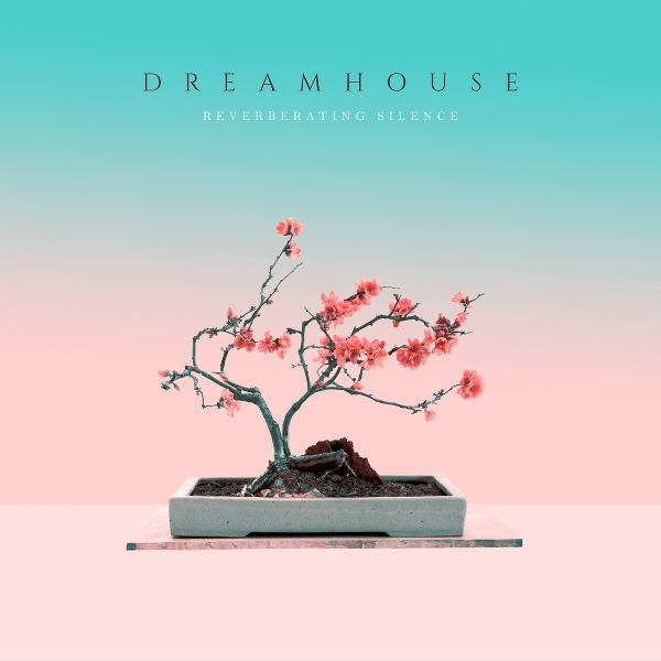 Обложка: Dreamhouse - In the Clouds