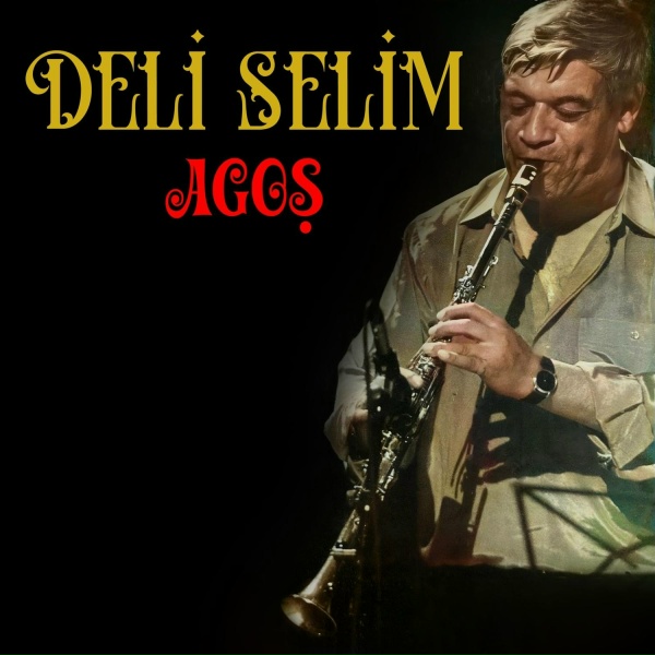 Обложка: Deli Selim - Çiftetelli