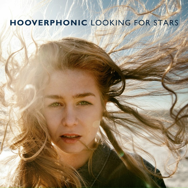 Обложка: Hooverphonic - Looking For Stars