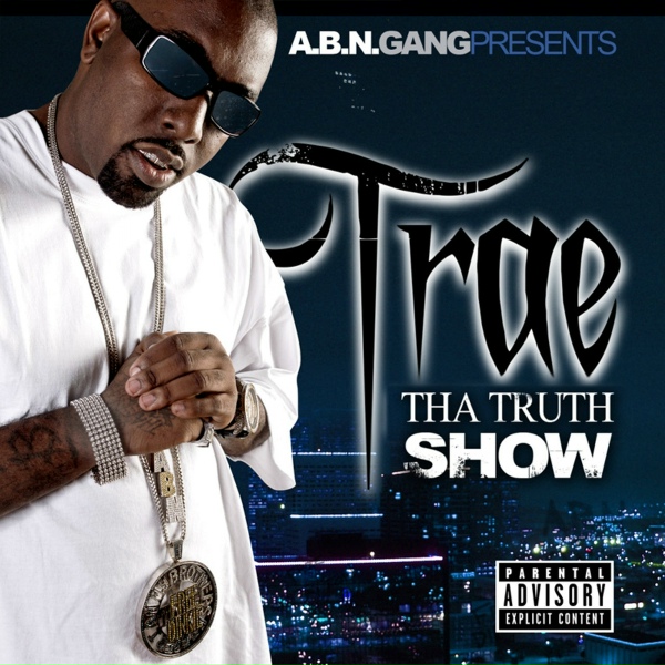 Обложка: Trae tha Truth - Trae the Truth