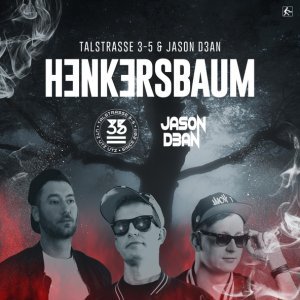 Обложка: Talstrasse 3-5, Jason D3an - Henkersbaum