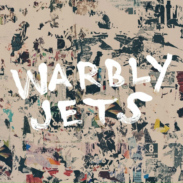 Обложка: Warbly Jets - Alive