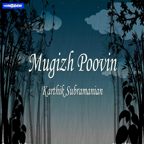 Обложка: Kartik Subramanian - Mugizh Poovin