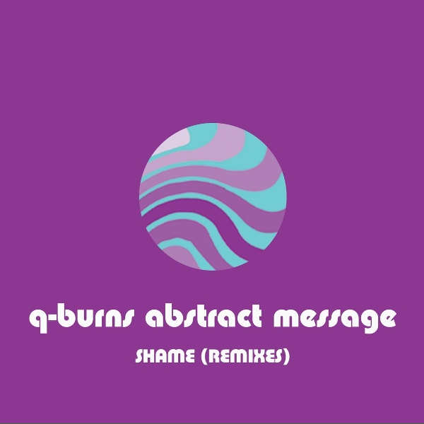 Обложка: Q-Burns Abstract Message - Shame