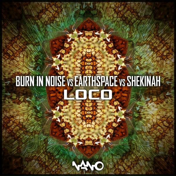 Обложка: Burn in Noise, Earthspace, Shekinah - Loco