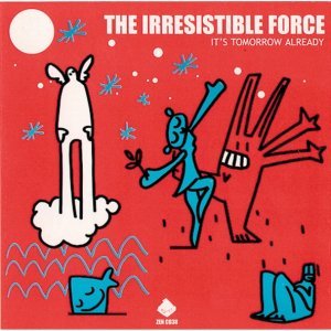 Обложка: The Irresistible Force - Power