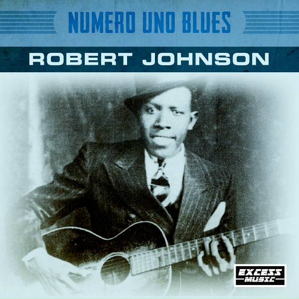 Обложка: Robert Johnson - Hell Hound On My Trail