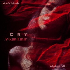 Обложка: Aykan Emir - Cry