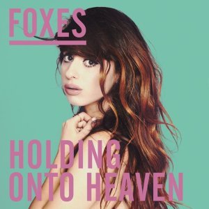 Обложка: Foxes - Let Go for Tonight